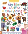 My First Book of Everything : Everything Your Preschooler Needs to Know - Book