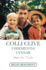 Darllen yn Well: Colli Clive i Ddementia Cynnar - Book