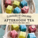 Flavours of England: Afternoon Tea - Book