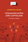 Communication and Capitalism : A Critical Theory - Book