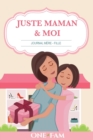 Juste Maman & Moi - Journal Mere Fille - Book