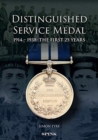 The Distinguished Service Medal : The First 25 Years - Book
