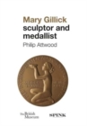 Mary Gillick: Sculptor and Medallist - Book