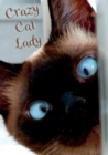 Crazy Cat Lady Notebook - Book