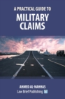 A Practical Guide to Military Claims - Book