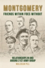 Montgomery: Friends Within, Foes Without - eBook
