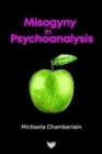 Misogyny in Psychoanalysis - Book