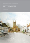 The Victoria History of Leicestershire: Lutterworth - Book