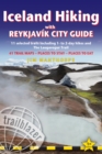Iceland Hiking - with Reykjavik City Guide : 11 selected trails including 1- to 2-day hikes and The Laugavegur Trek - Book