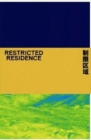 Restricted Residence - Book