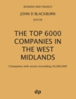 The Top 6000 Companies in The West Midlands : Companies with assets exceeding £6,000,000 - Book