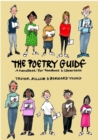 The Poetry Guide : A 'How to' Guide for Teachers and Librarians - Book