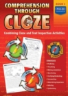 Comprehension Through Cloze Book 3 : Combining Cloze and Text Inspection Activities - Book