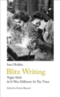 Blitz Writing : Night Shift & It Was Different At The Time - Book