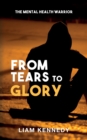 From Tears to Glory - Book