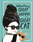 Behind Every Great Woman is a Great Cat - Book