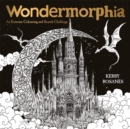 Wondermorphia : An Extreme Colouring and Search Challenge - Book