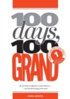 100 Days, 100 Grand : Part 1 - Choose Your Tools - Book