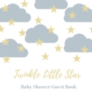 Baby shower guest book (Hardcover) : comments book, baby shower party decor, baby naming day guest book, advice for parents sign in book, baby shower party guest book, welcome baby party guest book, b - Book
