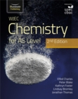 WJEC Chemistry for AS Level Student Book: 2nd Edition - Book