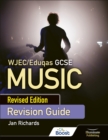 WJEC/Eduqas GCSE Music Revision Guide - Revised Edition - Book