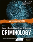 WJEC Level 3 Applied Certificate & Diploma Criminology: Revised Edition - Book