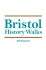 Bristol History Walks - eBook