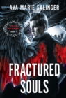 Fractured Souls (Fallen Messengers Book 1) - Book