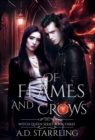 Of Flames and Crows : Witch Queen Book 3 - Book