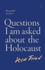 Questions I Am Asked About the Holocaust - Book
