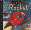 Let's Go! : On a Rocket - Book