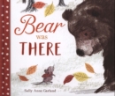 Bear Was There - Book