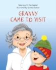 Granny Came to Visit - Book