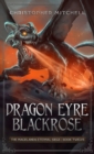 Dragon Eyre Blackrose - Book