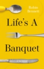 Life's a Banquet - Book