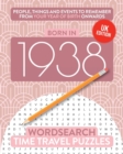 Born in 1938 : Your Life in Wordsearch Puzzles - Book