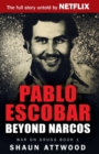 Pablo Escobar : Beyond Narcos - Book