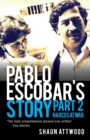 Pablo Escobar's Story 2 : Narcos at War - Book