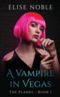 A Vampire in Vegas - Book