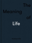 The Meaning of Life - eBook