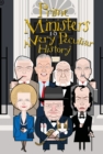 British Prime Ministers, A Very Peculiar History - Book