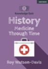 Knowledge Quiz: History : Medicine Through Time - Book