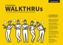 Teaching Walkthrus : Visual step-by-step guides to essential teaching techniques - Book
