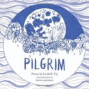 Pilgrim : Poems - Book