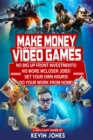 Make Money Playing Video Games - eBook