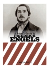 A Rebels Guide To Friedrich Engels - Book