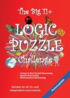 The Big 11+ Logic Puzzle Challenge - Book