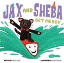 Jax and Sheba get Messy - Book