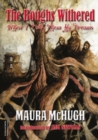 The Boughs Withered : When I Told Them My Dreams - Book