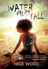 Water Must Fall - Book